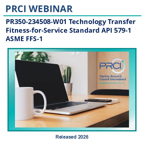 PR350-234508-W01 Technology Transfer Fitness-for-Service Standard API 579-1 ASME FFS-1
